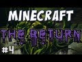 Minecraft - The Return Custom Map Part 4