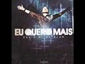 Eu Quero Mais – David Quinlan