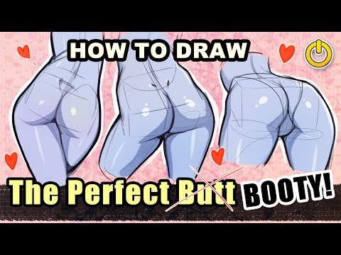 video-linktoworks-How to Draw the BEST BUTT EVER!!! - YouTube