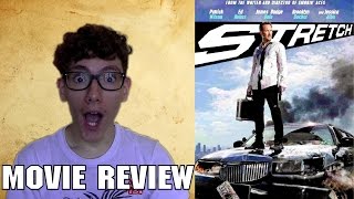 Stretch [Movie Review]