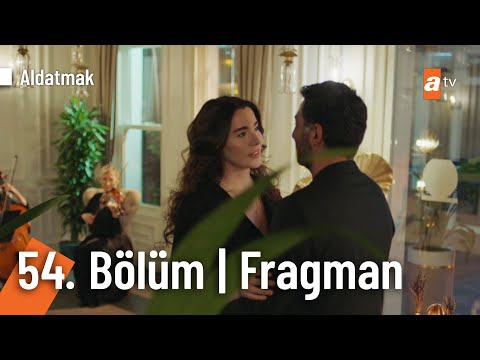 Aldatmak 54. Bölüm Fragmanı                                                                                                                                                                                                                               