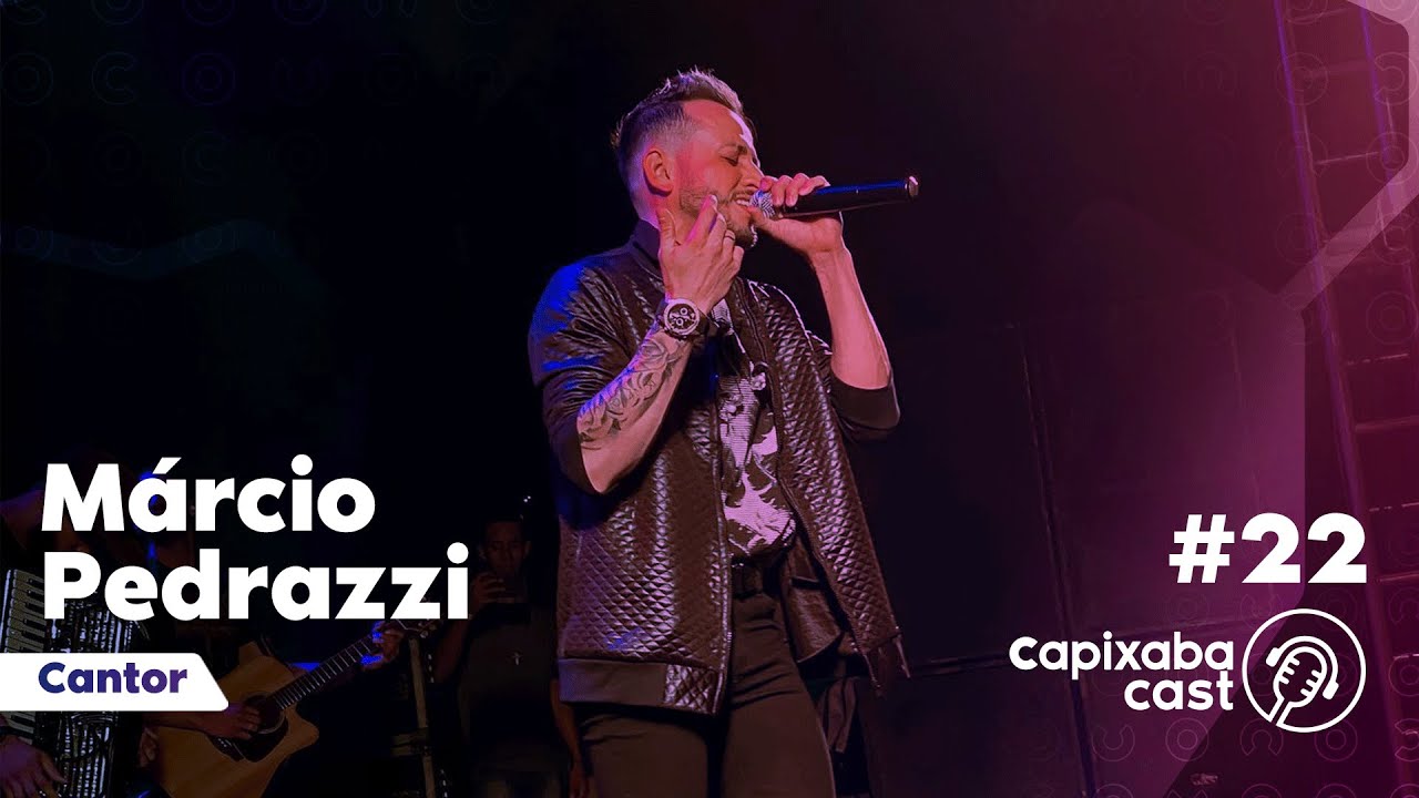 MÁRCIO PEDRAZZI – CAPIXABA CAST #22