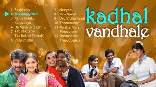 Latest Love Hits  Tamil  Jukebox