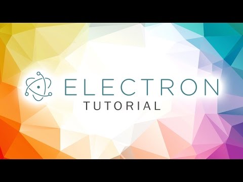 Electron Tutorial - Packaging the App