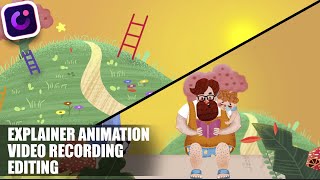 Create Explainer Animations - Video Recording and Editing 