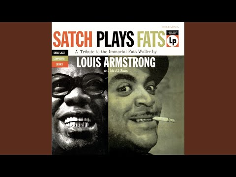 Louis Armstrong And His All Stars – Satch Plays Fats