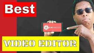 KineMaster – video review