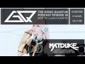 Best of Liquid Dubstep & Matduke's Happy Hardcore Guest Mix  [Ep.5]
