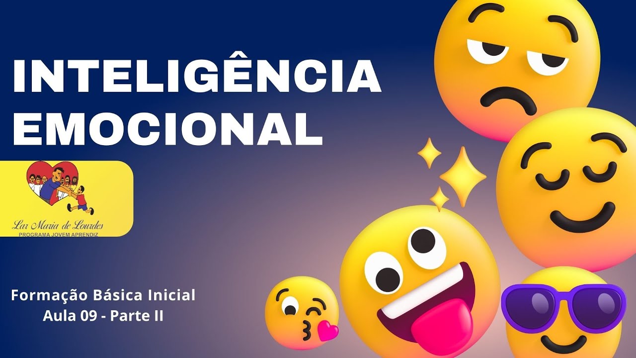 MÓD. BÁSICO COMUM INICIAL: INTELIGÊNCIA EMOCIONAL