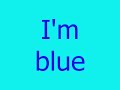BLUE The Video REMIX