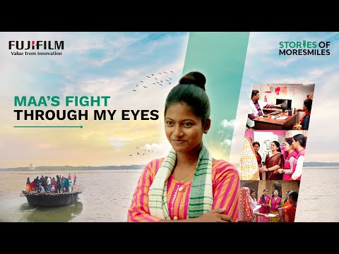 Fuji Film-Stories Of More Smiles: Maa's Fight