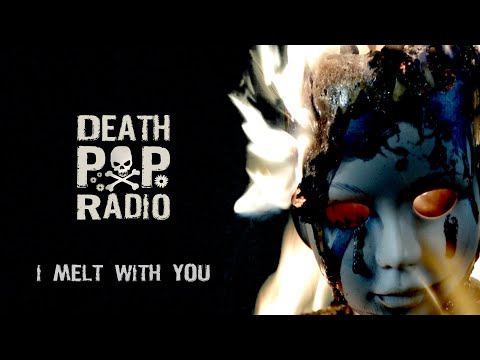 Death Pop Radio Release the Single and Video "I Melt For You", A Unique Twist on a Hit Song from Modern English