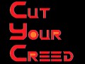 Poem: CUT YOUR CREED - SINGE SABRE