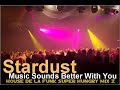 Stardust - Music Sounds Better With You [House de la Funk]