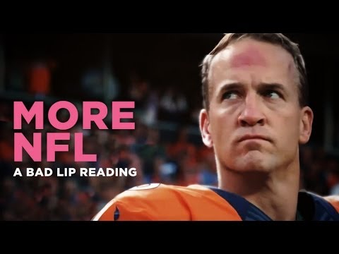 “MORE NFL” — A Bad Lip Reading of The NFL