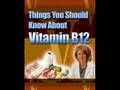 YouTube - Holistic Health Effects and Benefits of Vitamin B12