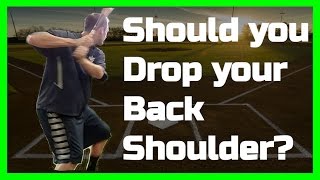 Baseball Swing Cues | Should you drop your back shoulder?