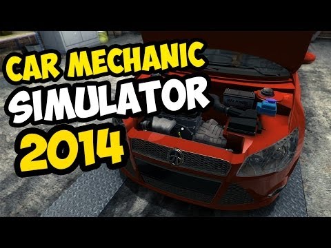 Car Mechanic Simulator 2014 - Let's Fix Some Virtual Cars