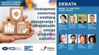 debata-dostupnost-osnovnog-i-srednjeg-obrazovanja-i-zdravstvenih-usluga-u-lokalnoj-zajednici