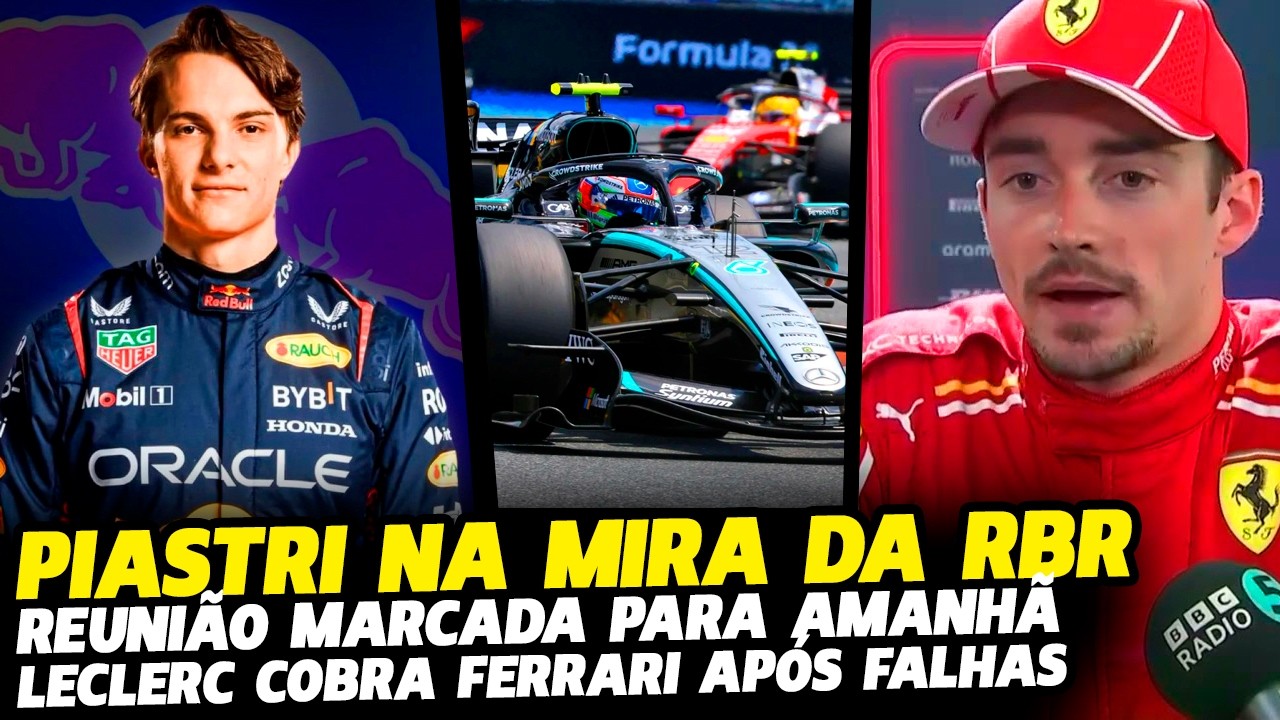🚨REUNIÃO MARCADA PELA FIA, PIASTRI NA MIRA DA RED BULL E LECLERC COBRA FERRARI | FÓRMULA 1