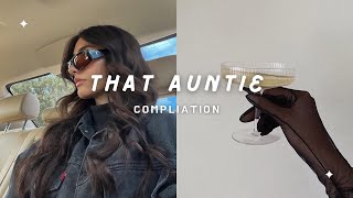 That Auntie Compilation