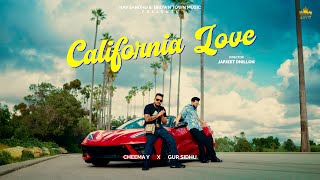 CALIFORNIA LOVE (Official Video) Cheema Y  Gur Sid