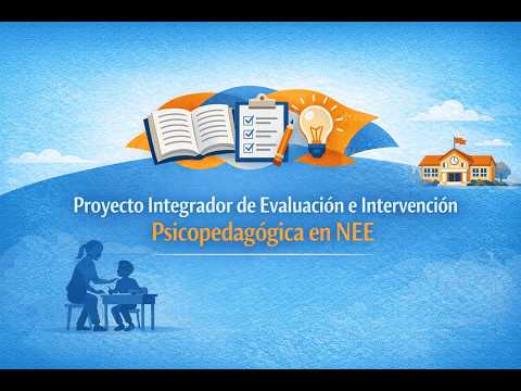 Guía para informe de evaluación psicopedagógica