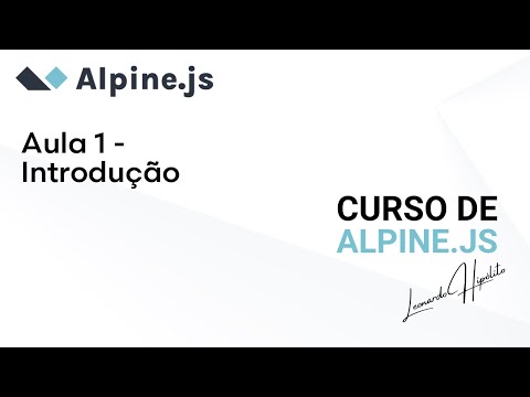 Curso de #Alpine.js - Aula 1