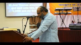 Divinity of Jesus Christ - Day 4 (Bible Class 2017) - IPC Ebenezer Musaffah - Abu Dhabi