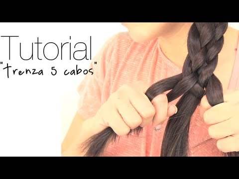 Cabos - LEEME / DESPLIEGAME ♥ ♥ ¿COMO HACER UNA TRENZA DE 5 CABOS? Aquí un tutorial fácil para saber como hacer una trenza de 5 cabos vosotras mismas en vuestro ...