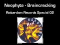 Neophyte - Braincracking Neophyte - Braincracking