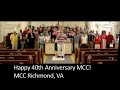MCC Richmond 40th Anniversary Greeting