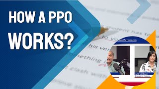 How a PPO works
