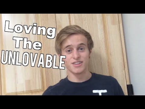 how to love the unlovable