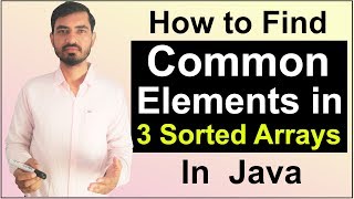 How to Find Common Elements in Three Sorted Arrays in Java (Hindi)