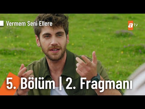 Vermem Seni Ellere 5. Bölüm 2. Fragmanı                                                                                                                                                                                                                   