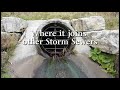 Journey through the Storm Sewer