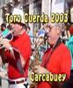 Toro Cuerda carcabuey 2003
