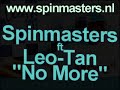 spinmasters ft leotan   nomore