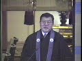 Dharma Talk from San Jose Buddhist Temple - Nov 23 - Pt 1 of 4