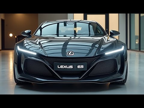 2025 Lexus ES - Sự cân bằng hoàn hảo của sức mạnh và hiệu quả!