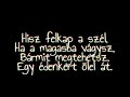 Vezessen A Vágy DalszÖveggel Hd