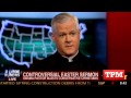 Pastor: Gay Marriage Opponents Are The Oppressed Ones