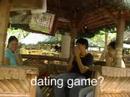 dating game?
