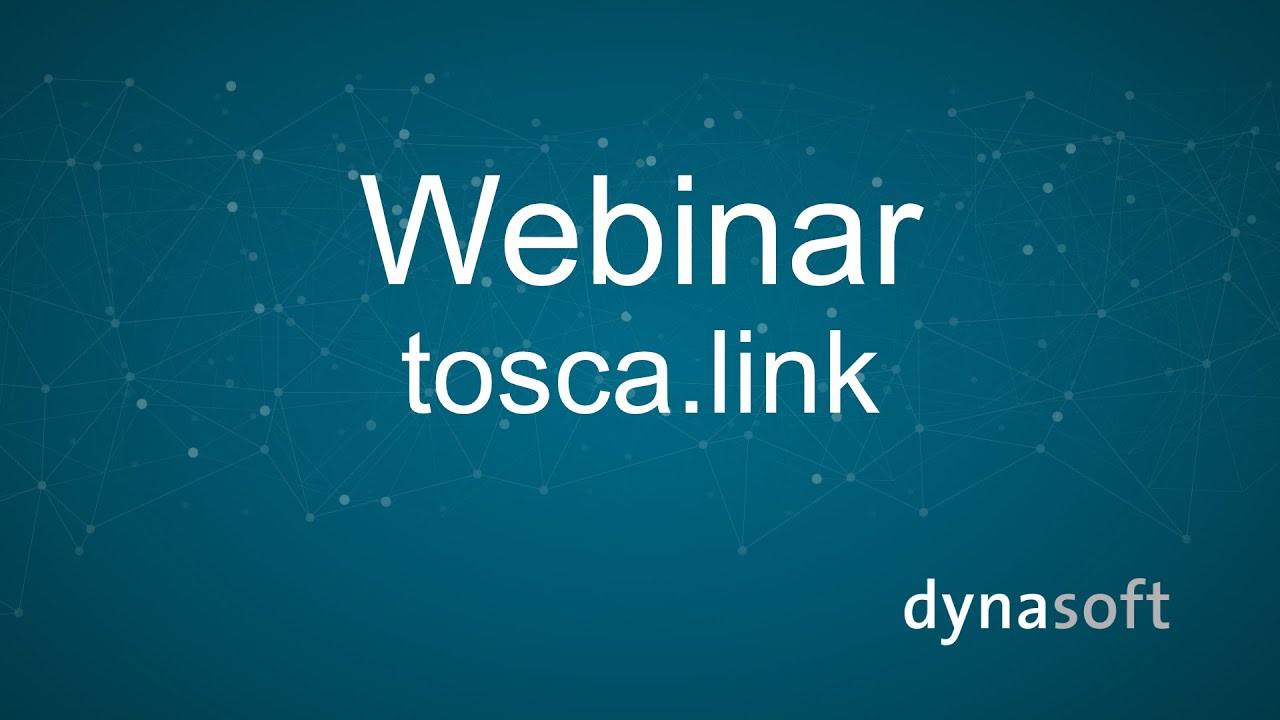 Videos 7 Webinar tosca.link