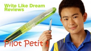 [รีวิวปากกาหมึกซึม] Pilot Petit 1
