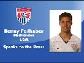 Benny Feilhaber Speaks with the Press