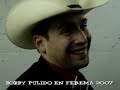 Entrevista a Bobby Pulido Entrevista a Bobby Pulido