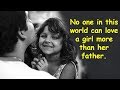View 18 Short Cute Princess Father Daughter Quotes