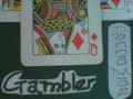 GAMBLER(me singing)Madonna